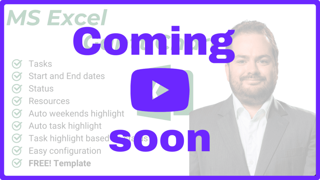 Unleashing the Power of MS Excel Gantt Chart for your next project 13 YouTube Excel Gantt Chart Banner - Coming Soon